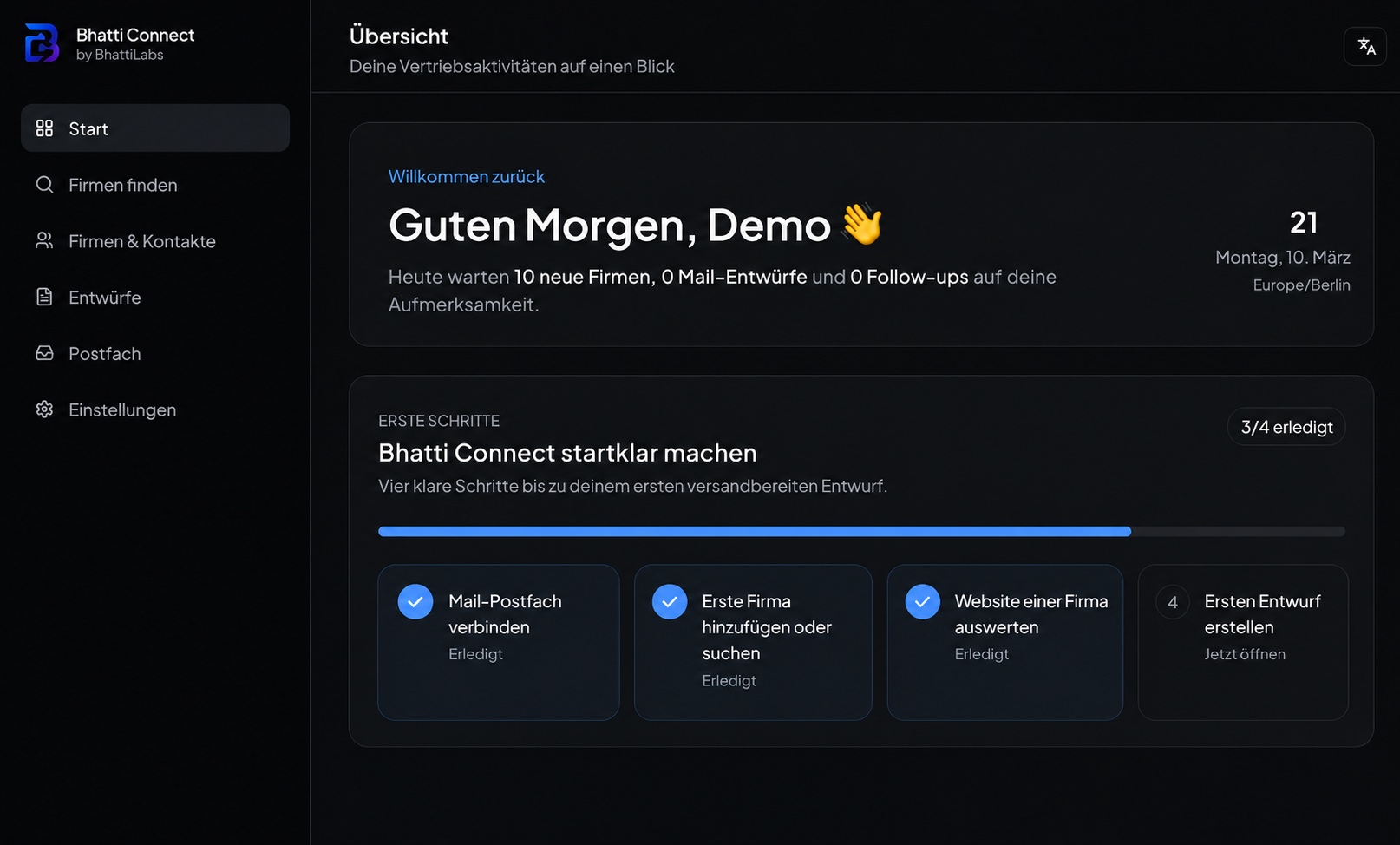 BhattiConnect-Produktansicht mit der Begrüßung für Demo, Vertriebskennzahlen und Einrichtungsfortschritt